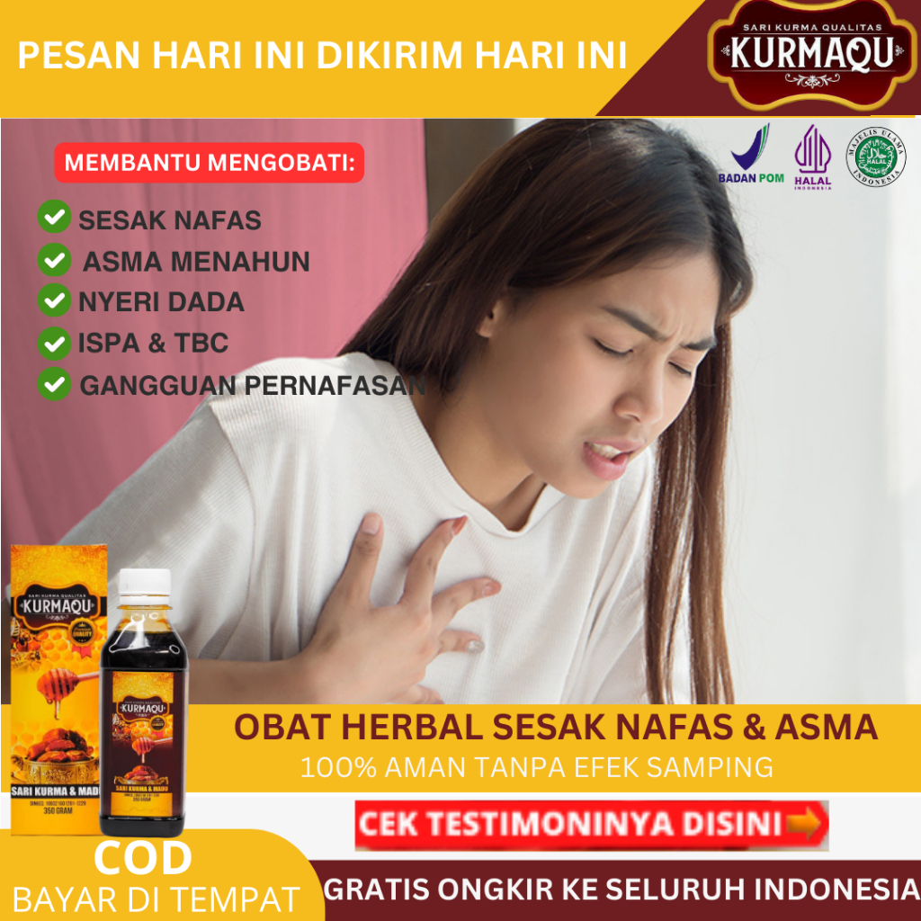 

Obat Sesak Nafas, Asma, Nyeri Dada Sebelah, Batuk TBC, Pnemonia, Obat Paru Paru Kotor, Asma Menahun, Sesak Nafas Paru-Paru, ISPA, Obat Sesak Nafas Gangguan Pernafasan Dengan Kuramqu Sari Kurma & Madu