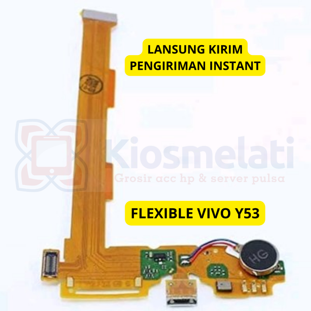 FLEXIBLE CONNECTOR CHARGER VIVO Y53 / FLEKSIBEL KONEKTOR CAS VIVO Y53 / KONEKTOR LCD VIVO Y53