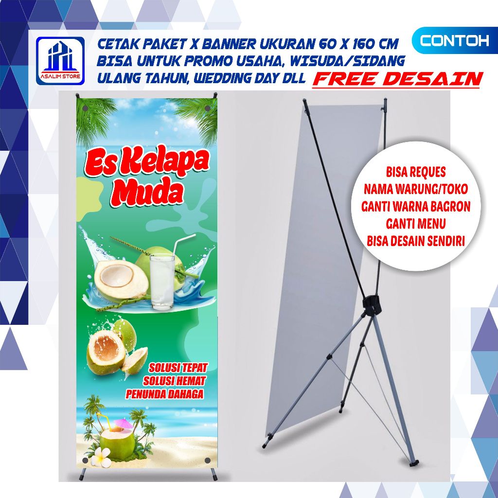 Spanduk Jualan Es Kelapa muda60x160 cm Standing X bener Promosi Spanduk Promosi Backdrop  Custom X B