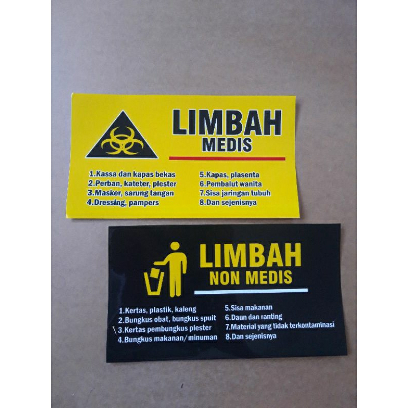 

Stiker Limbah Medis / Non medis