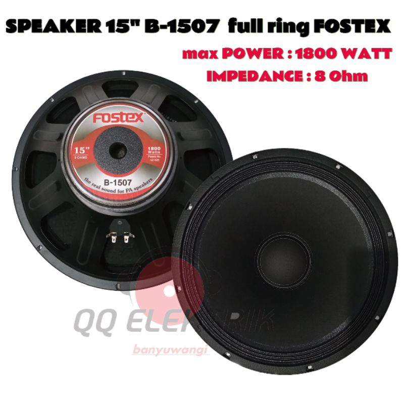 SPEAKER 15 INCH FOSTEX B-1507 1800WATT