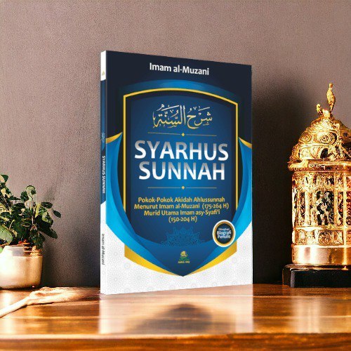 

Syarhus Sunnah - Penerbit : Pustaka Darul Haq - GAS