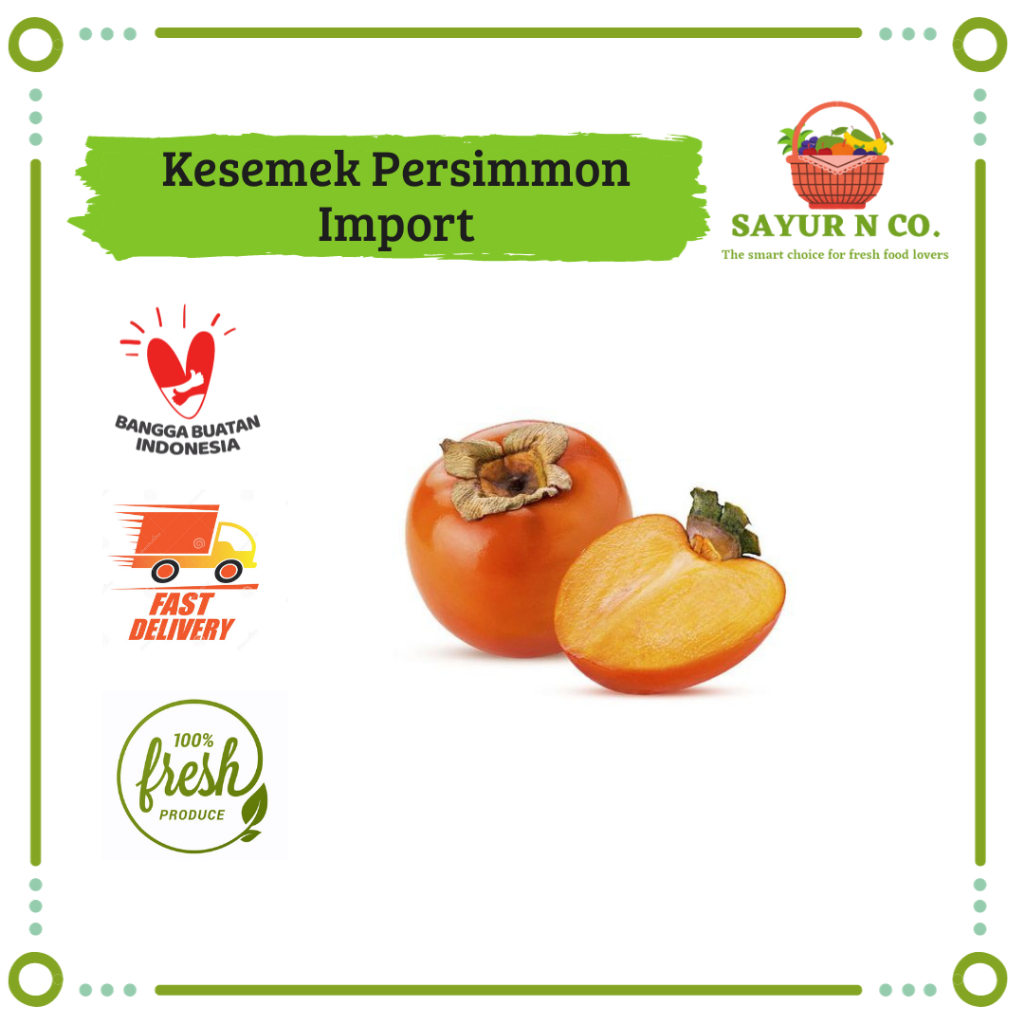 

Kesemek Persimmon Fruit Import | Sayur N Co Bekasi
