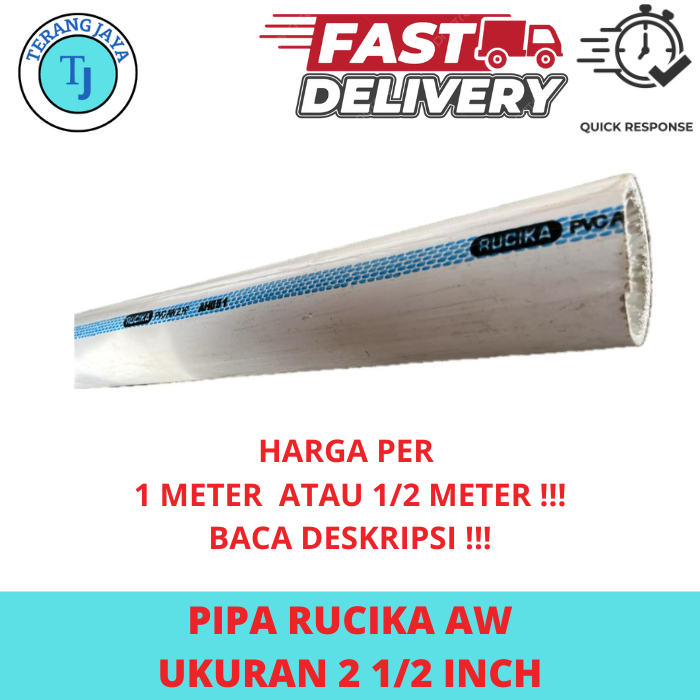 Pipa Paralon PVC 2 1/2" 2,5 inch Rucika AW Tebal Meteran / Eceran