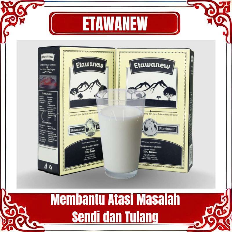 

ETAWANEW PLATINUM - SUSU KAMBING ETAWA KUALITAS TERBAIK MENGATASI PERMASALAHAN TULANG DAN SENDI