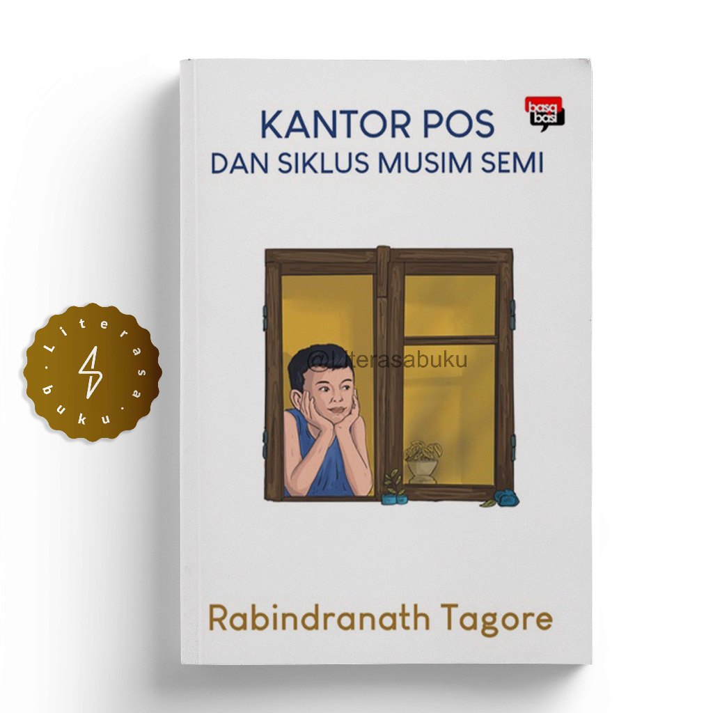 Buku Kantor Pos dan Siklus Musim Semi - Rabindranath Tagore