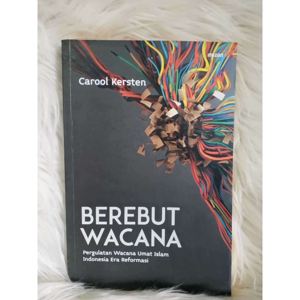 BEST SELLER ORIGINAL BEREBUT WACANA - CAROOL KERSTEN MIZAN