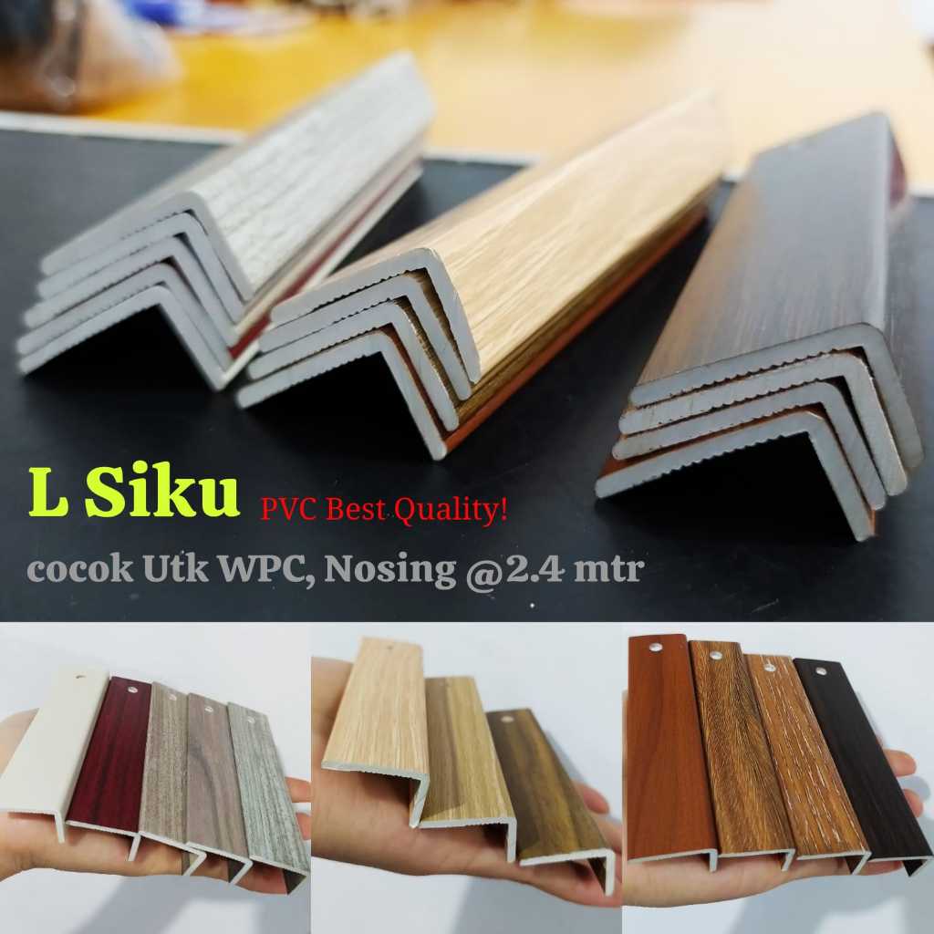 L SIKU STEP NOSING L WPC L PVC SIKU TANGGA SIKU WPC KISI KISI 2.4 MTR & 3 MTR L WPW L