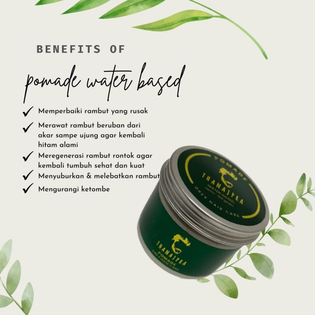 Minyak rambut pria pomade Thanajpra waterbased 150gr penumbuh rambut anti uban kerontokan rusak keri