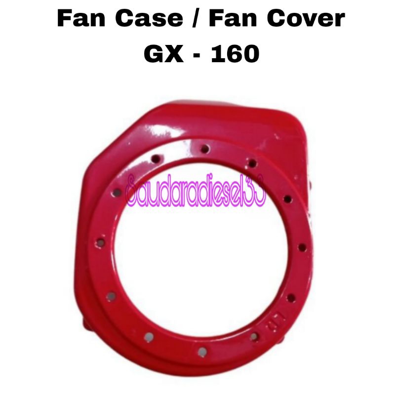 Fan Case / Cover Fan Mesin Engine GX - 160 / GX - 200