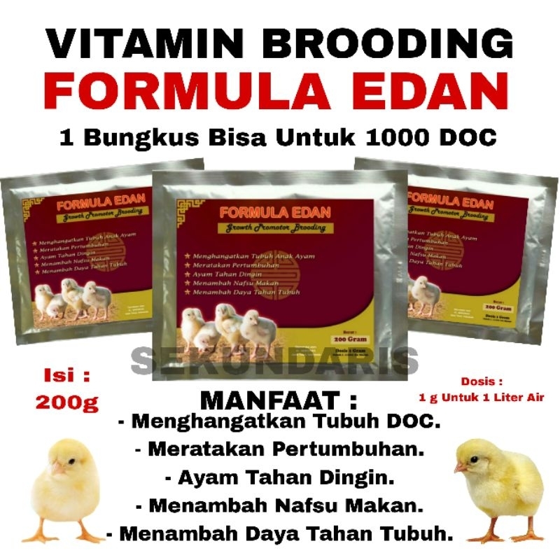 Vitamin Anak Ayam -  Formula Edan - Obat Ayam Broiler - Suplemen Brooding - Pemanas Anak Ayam
