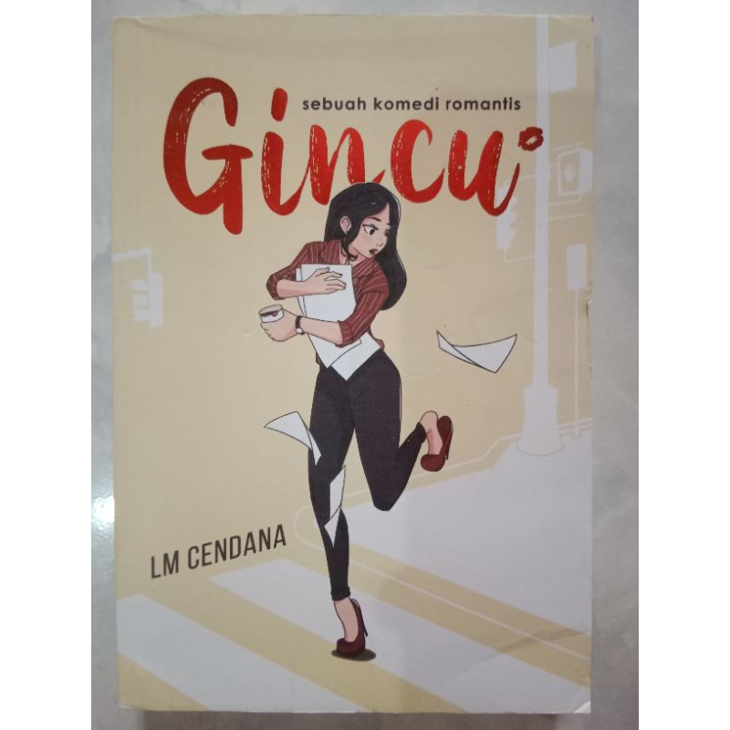 Novel Gincu by LM Cendana Original