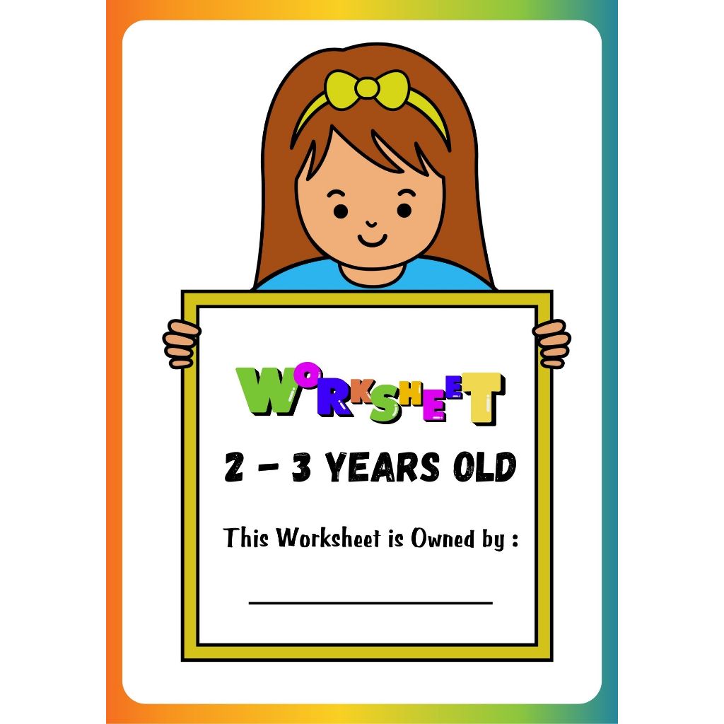 Printable Worksheet 2 - 4tahun, Lembar Kerja Anak