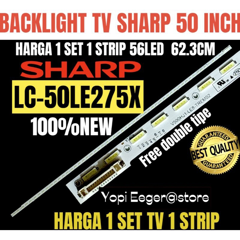 BACKLIGHT TV LCD LED SHARP 50 INCH LC-50LE275X BACKLIGHT TV SHARP 50 INCH
