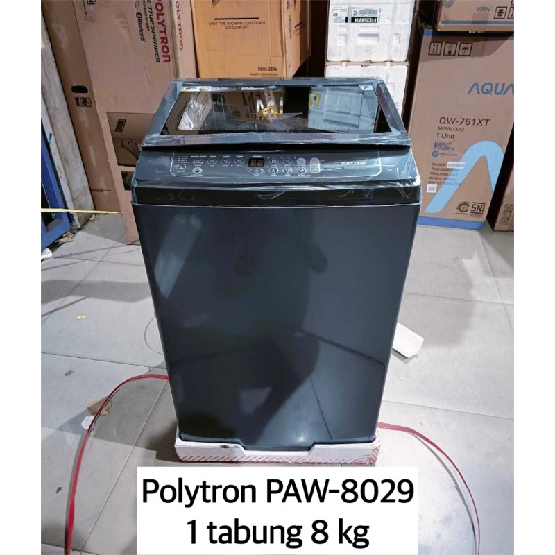 Mesin cuci 8 kg Polytron 1 tabung Otomatis. PAW- 8028 / 8029 / 80518. Otomatis