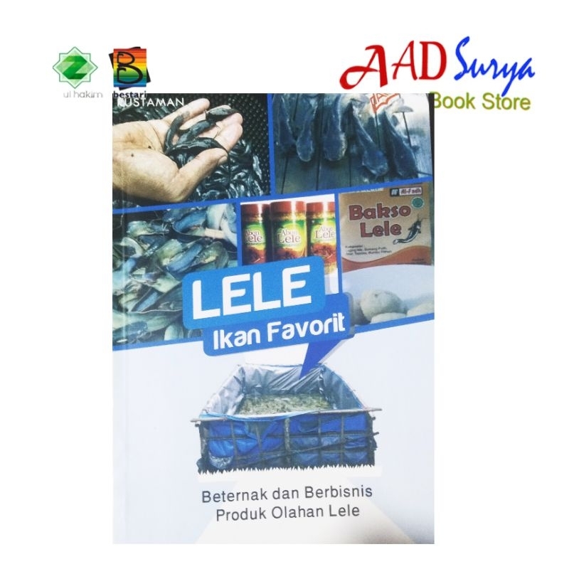 buku Lele ikan favorit - Beternak dan berbisnis produk olahan Lele