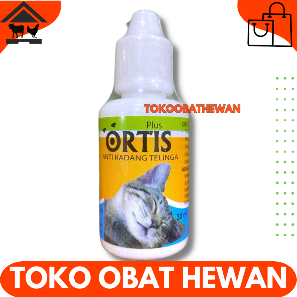 ORTIS CAT 30ML - Obat Telinga Kucing Bengkak Gatal Kutu Earmites - Obat Tetes Telinga Kucing Anjing 