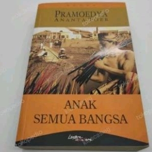 Buku anak semua bangsa Pramoedya ananta Toer