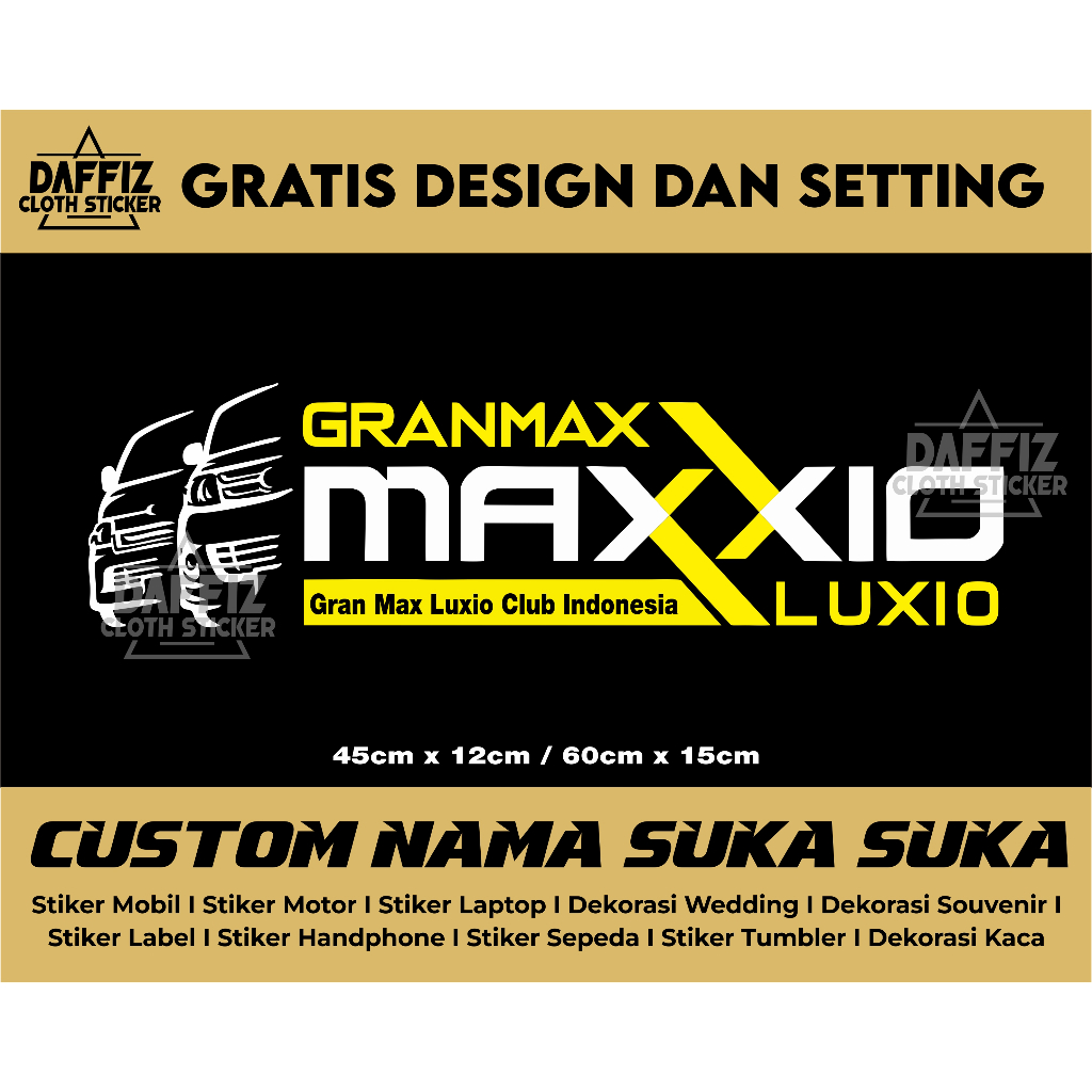 Stiker Cutting Granmax Luxio | Stiker Cutting Custom