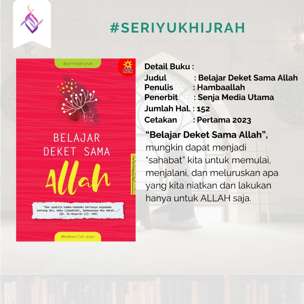 

Belajar Deket Sama Allah #seriyukkhijrah Hamba Allah Buku