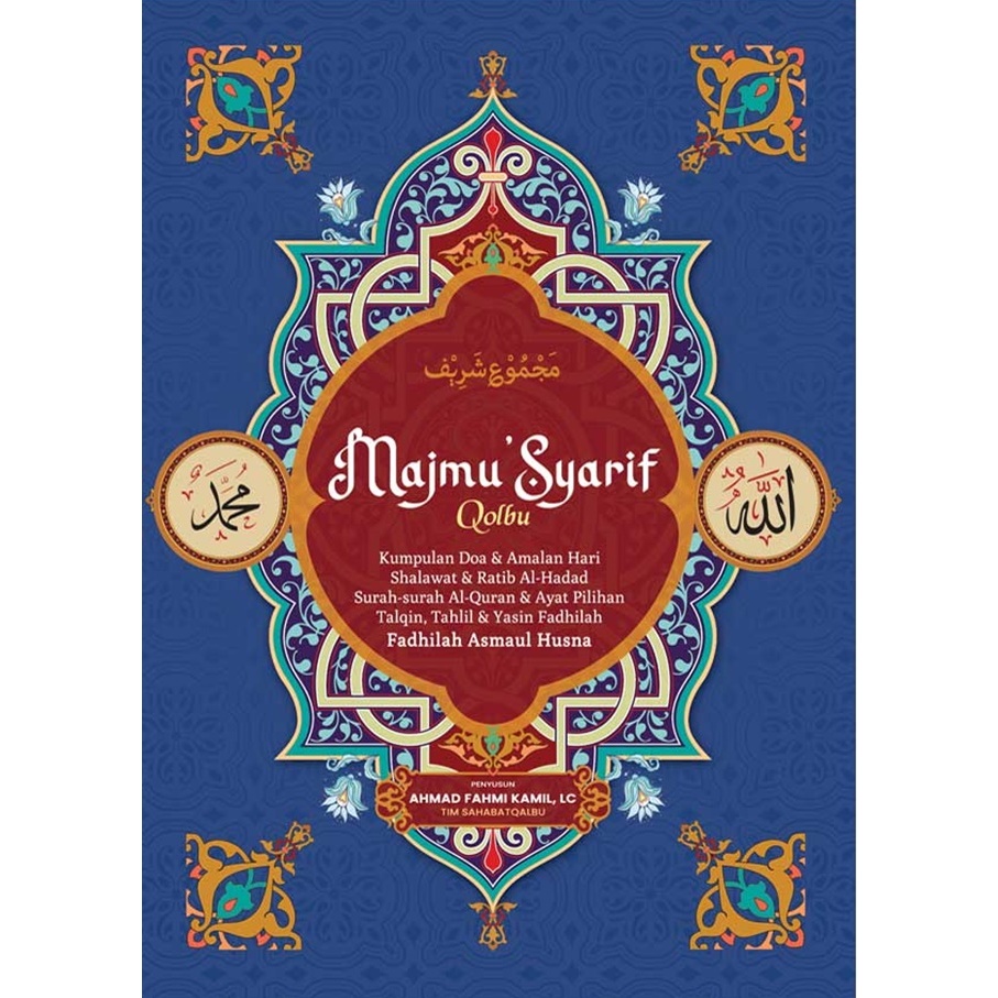 Gramedia - Majmu Syarif Qolbu Ahmad Fahmi Kamil, Lc dan Tim Sahabat Qalbu