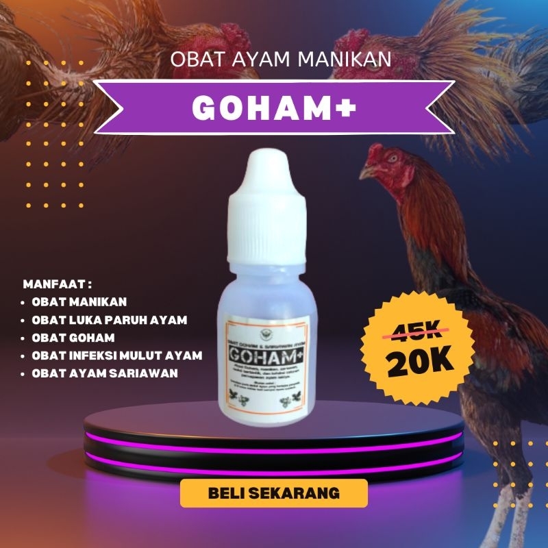 Obat goham ayam manikan sariawan paruh berbintik GOHAM+