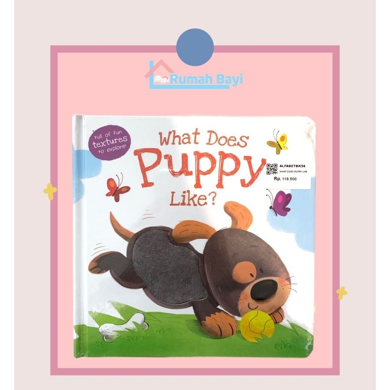 

ALFABET WHAT DOES PUPPY LIKE UNTUK BELAJAR SI KECIL