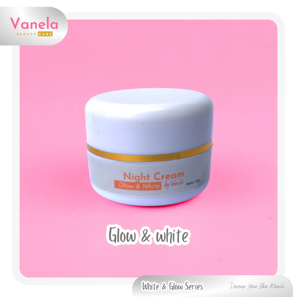 Night Cream Glow & White | K3 by Vanela