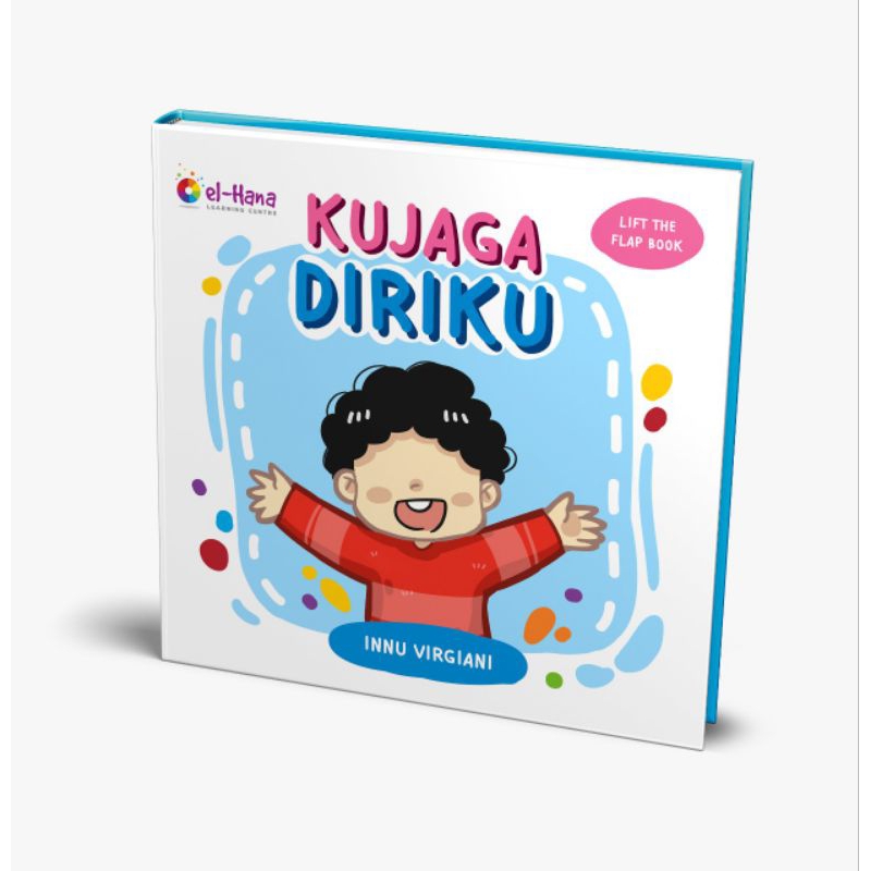 KUJAGA DIRIKU EL HANA