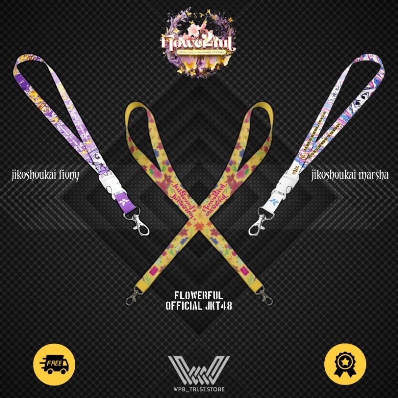FLOWERFUL JKT48 LANYARD BENEFIT ROSE , OFC &amp; NECKSTRAP FANMADE