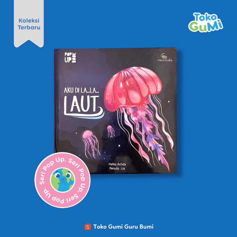 Buku Pop Up: Aku di Lala.. Laut | Buku Cerita Pop Up Mengenal Hewan Laut