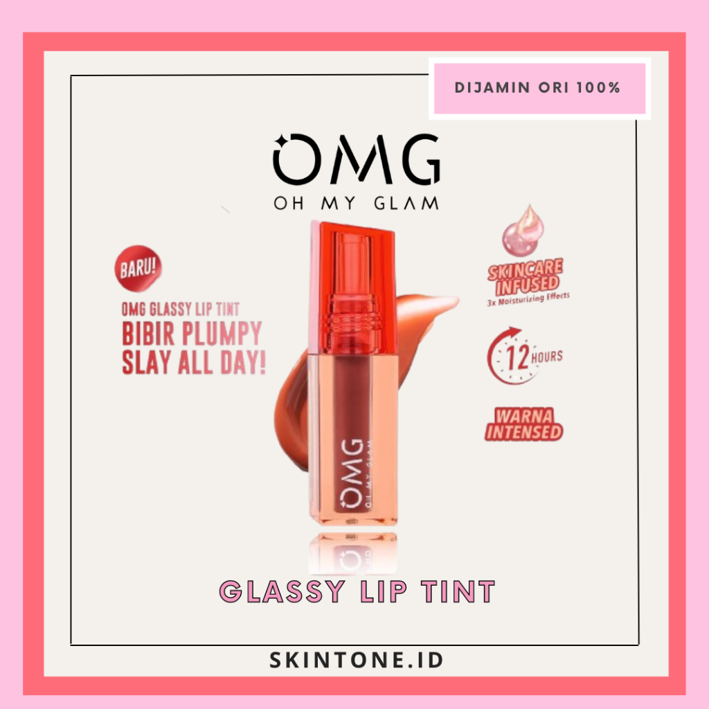 LIP TINT OMG Oh My Glam Glassy Lip Tint 2g Lip Tint Warna Intense Tahan 12 Jam, Skincare Infused 01 