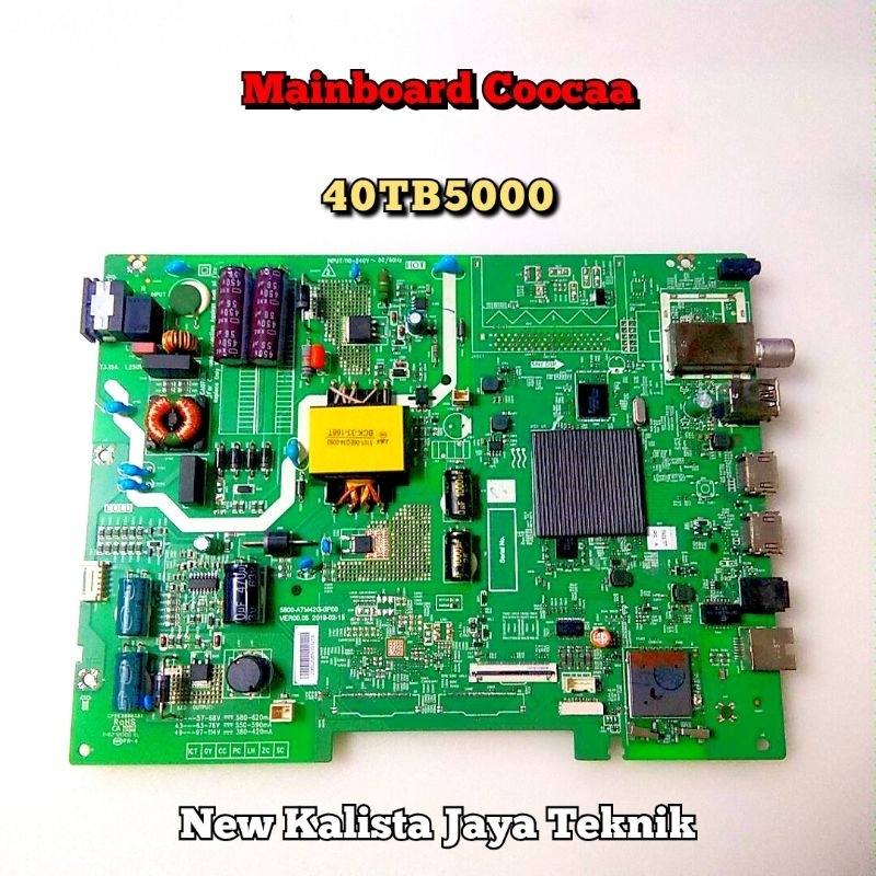 MAINBOARD COOCAA 40TB5000 ORIGINAL 5844.A7M42G.0P00 MB 40TB5000 MB COOCAA 40tb5000 MOTHERBOARD TV CO