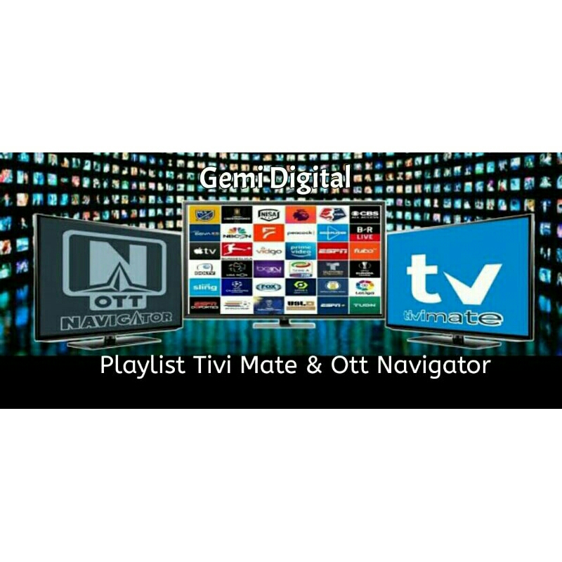 Playlist Iptv Tivi Mate & Ott Navigator