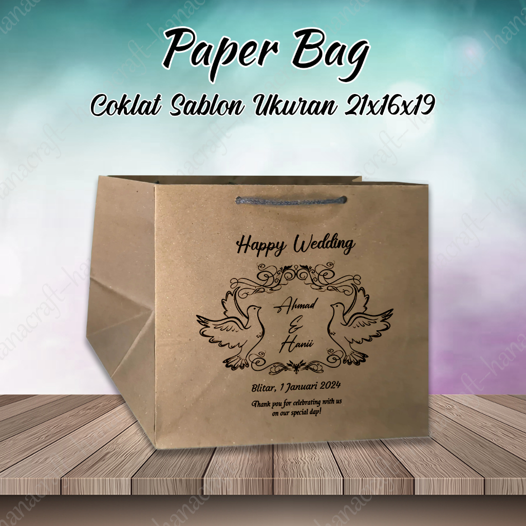 

Paper bag Sablon 21x16x19 Coklat Free Desain / Custom Paperbag & Tas Souvenir / Tas Kertas Sablon / Tas Kado / Tas Asul-asul / Tas Hajatan / Bungkus Kado