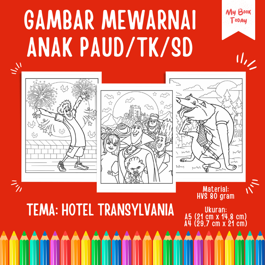 

[My Book Today] Lembar Kertas Sketsa Gambar Mewarnai untuk Anak Sekolah PAUD TK SD Tema Hotel Transylvania