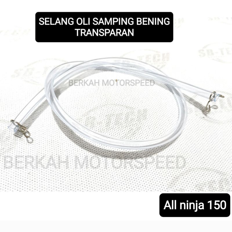 SELANG OLI SAMPING KAWASAKI NINJA 150R RR SS ZX150 SELANG OLI SAMPING SELANG POMPA OLI SAMPING BENIN