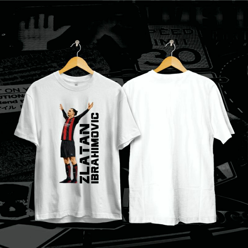 Kaos zlatan ibrahimovic bahan premium cotton combed 24s