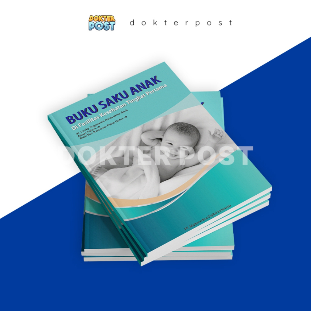 BUKU KEDOKTERAN DOKTER BUKU SAKU ANAK DI FKTP
