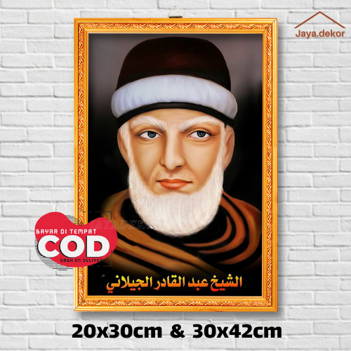 POTO + BINGKAI SYEKH ABDUL QODIR JAILANI / POSTER SYEKH ABDUL QODIR JAILANI / POSTER NAHDLATUL ULAMA