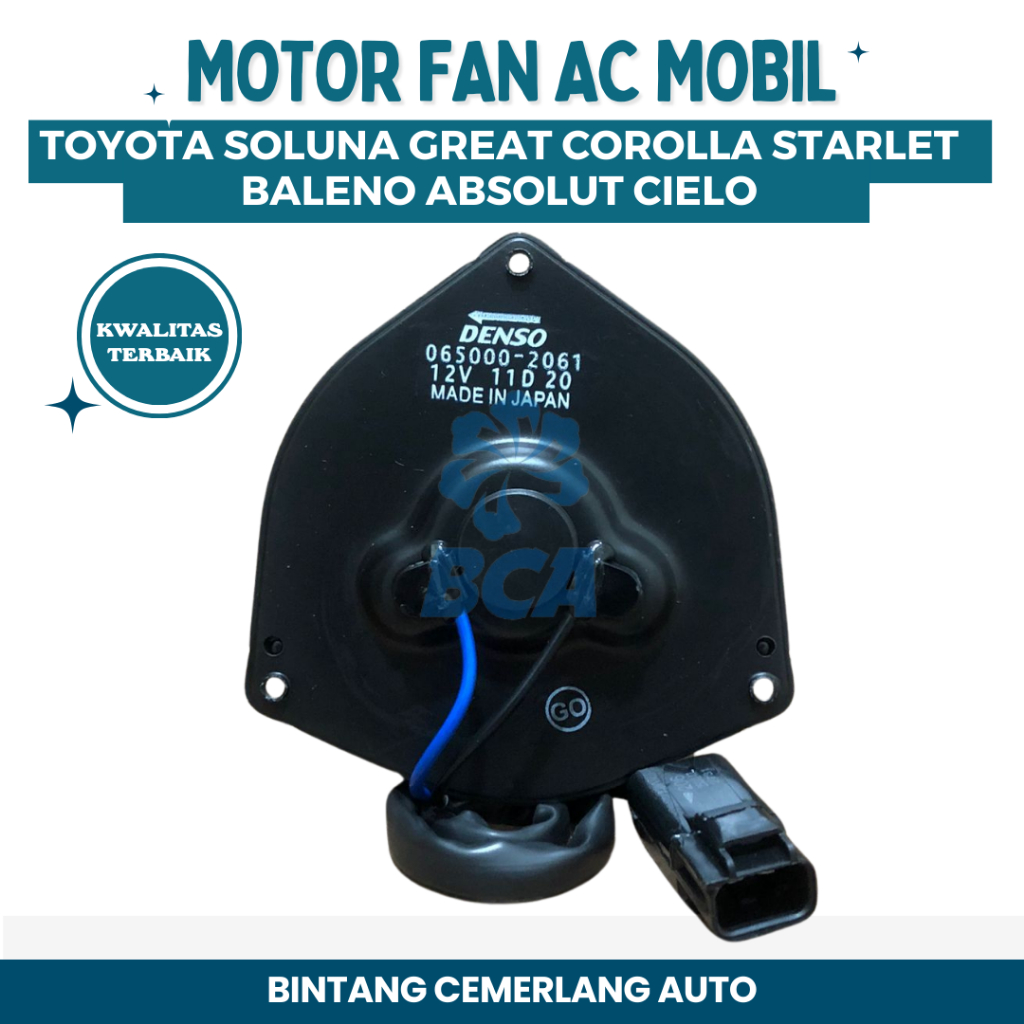 MOTOR FAN AC Mobil Toyota Soluna Great Corolla Starlet Baleno Absolut Cielo KWALITAS TERBAIK
