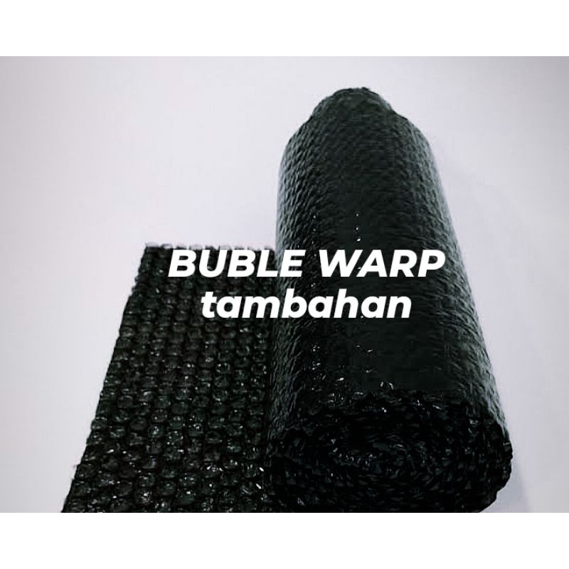 

BUBLE WARP tambahan