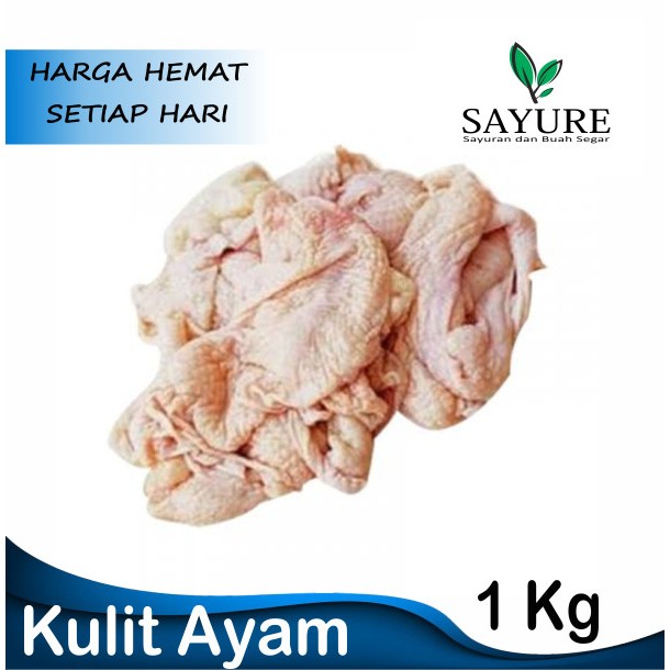 

KULIT AYAM FRESH 1 KG