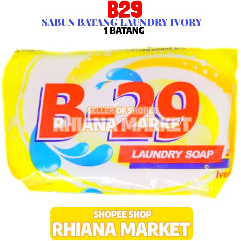 Sabun Batang B 29 Laundry Soap/Cuci Baju 200 GR Eceran 1 Batang