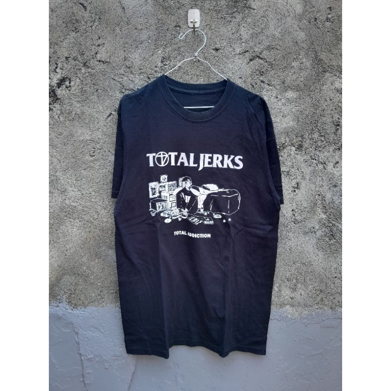 Total Jerks Total Addiction