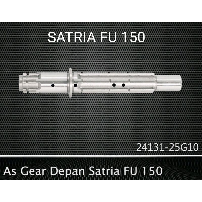 AS GEAR GIR GIGI TARIK DEPAN SATRIA FU 150
