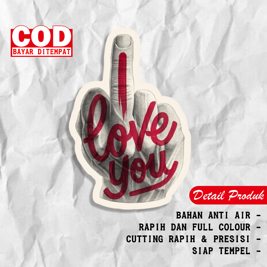 

Stiker FCK Love You Sticker Satuan Tinggal Tempel stiker princutt Stiker Bahan Vinil Tahan Air Waterproof
