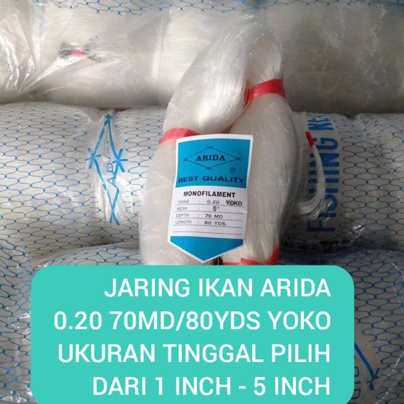 JARING IKAN ARIDA 0.20 70MD/80yds YOKO ukuran 1 inch - 5 inch jaring arida