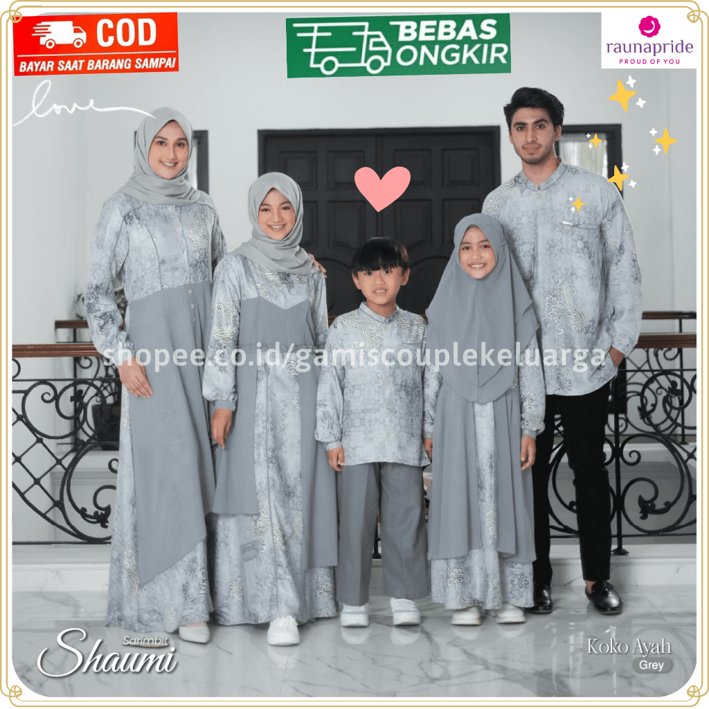 BAJU LEBARAN 2024 COUPLE KELUARGA SARIMBIT RAUNA SHAUMI GREY BAJU COUPLE KELUARGA COUPLE KELUARGA LE