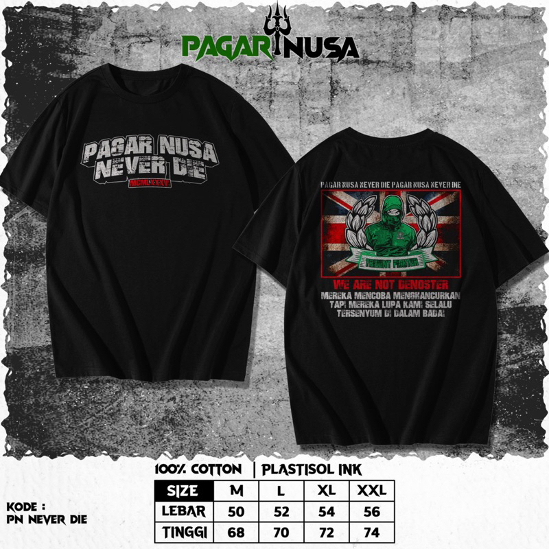 KAOS PAGAR NUSA NEVER DIE KAOS PN KAOS 1986 T-SHIRT PAGAR NUSA T-SHIRT PN T-SHIRT 1986 KAOS TERBARU 